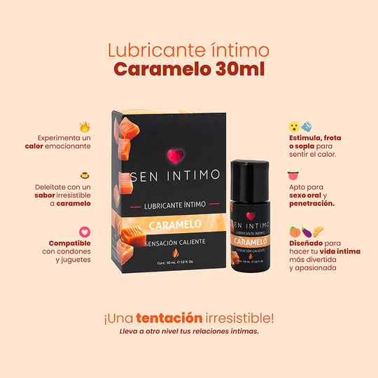 LUBRICANTE ÍNTIMO CARAMELO SENSACIÓN CALIENTE X 30 ML BY SEN ÍNTIMO